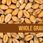 Benefits of Eating Whole Grains