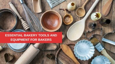 Essential Bakery Tools and Equipment for Bakers